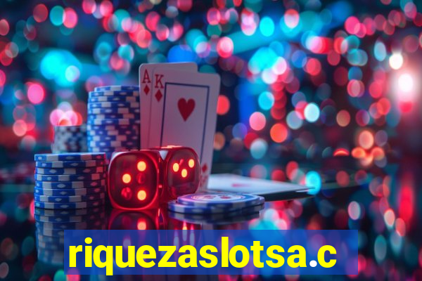 riquezaslotsa.com