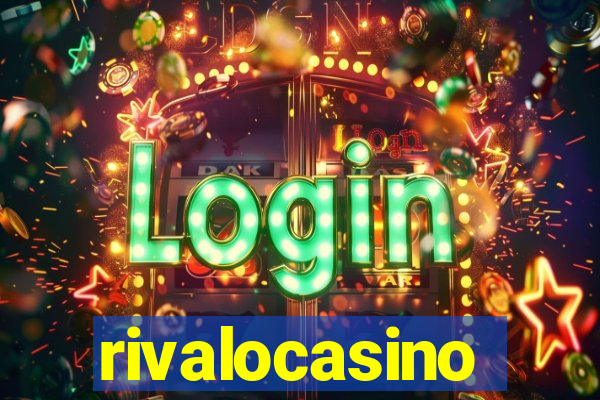 rivalocasino