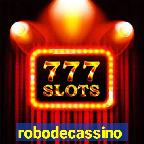 robodecassino