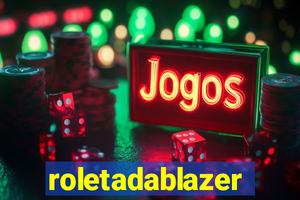 roletadablazer