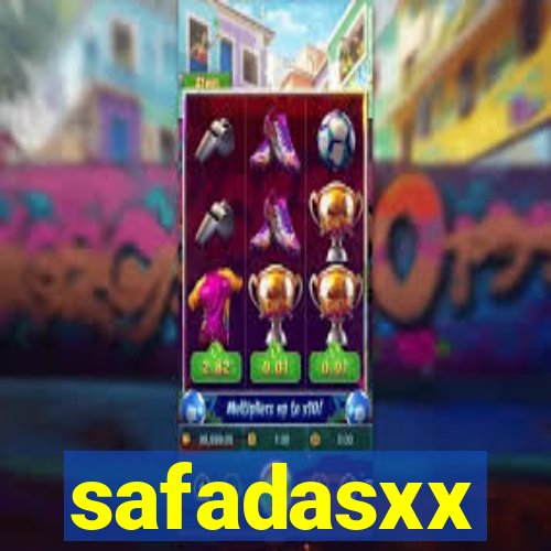 safadasxx