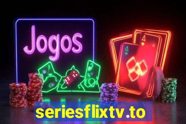 seriesflixtv.to