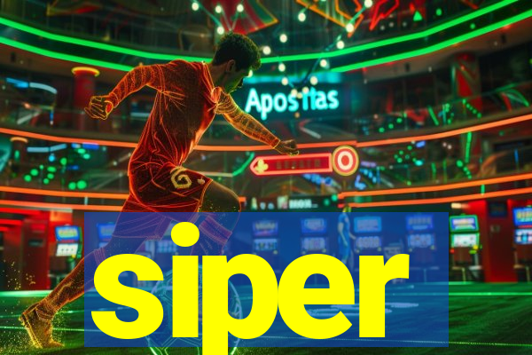 siper