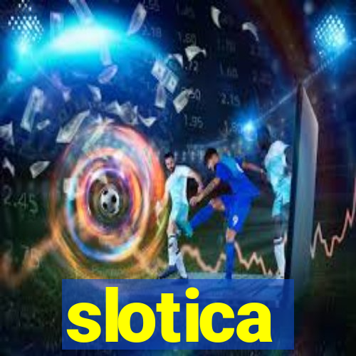 slotica