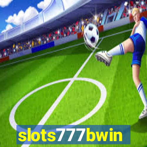 slots777bwin