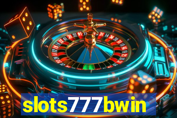 slots777bwin