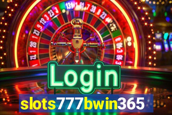 slots777bwin365