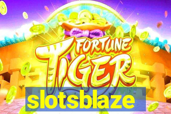 slotsblaze