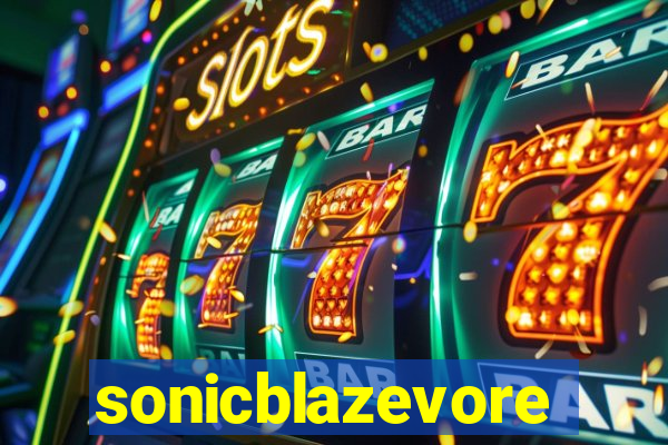 sonicblazevore