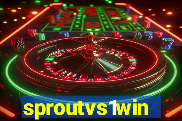 sproutvs1win