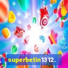 superbetin1312.com