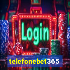 telefonebet365