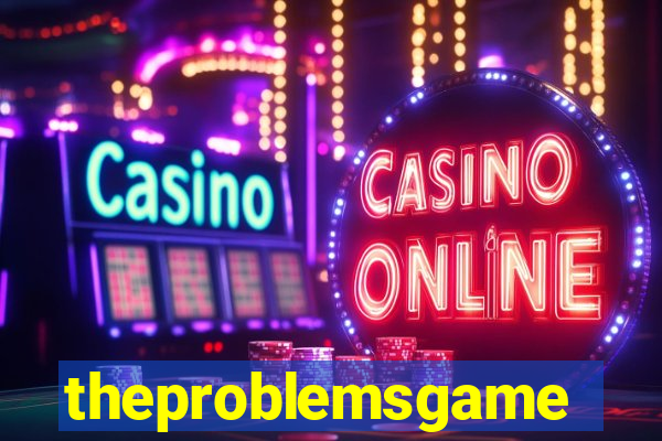 theproblemsgames.com