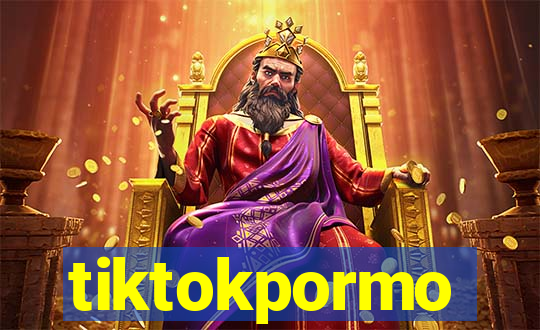 tiktokpormo