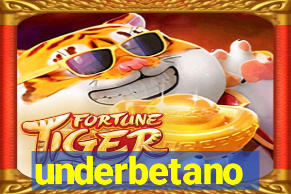 underbetano