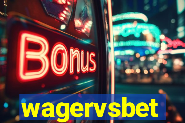 wagervsbet