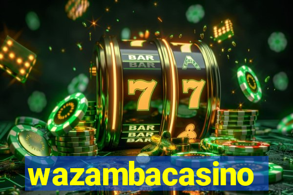 wazambacasino