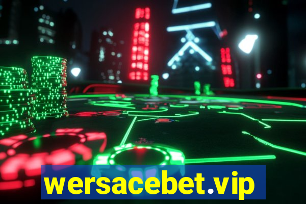 wersacebet.vip