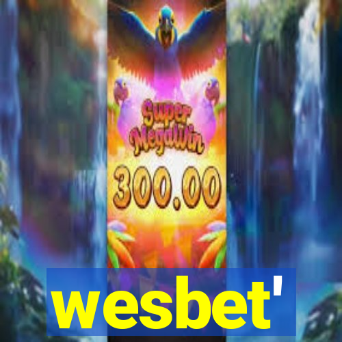 wesbet'