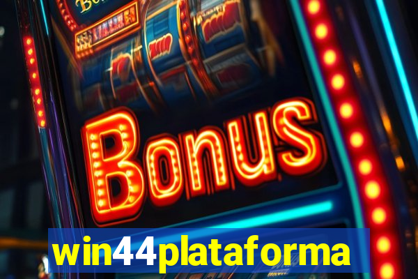 win44plataforma