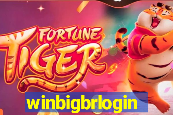 winbigbrlogin