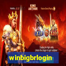 winbigbrlogin