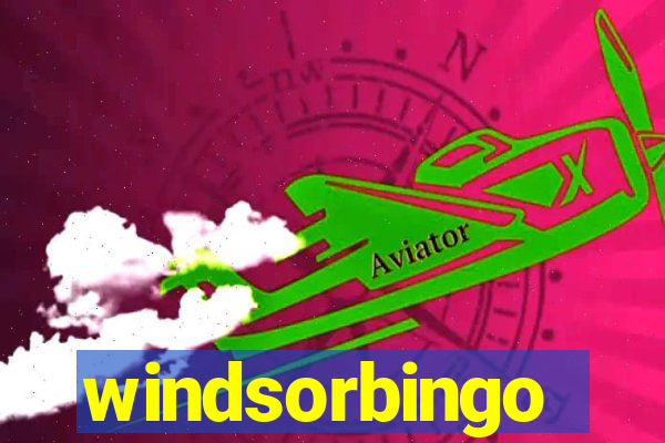 windsorbingo