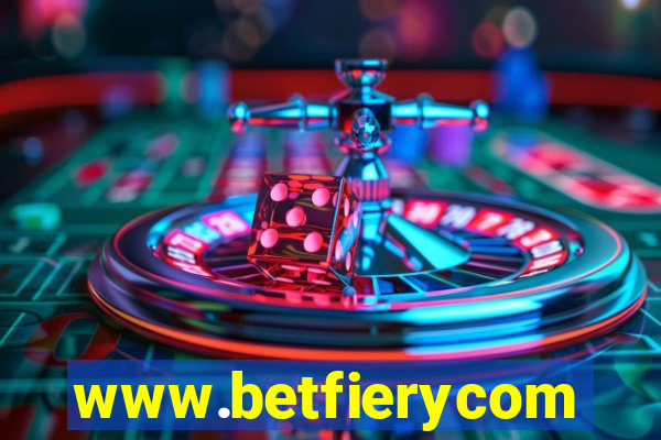 www.betfierycom