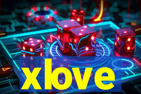 xlove