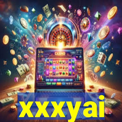 xxxyai